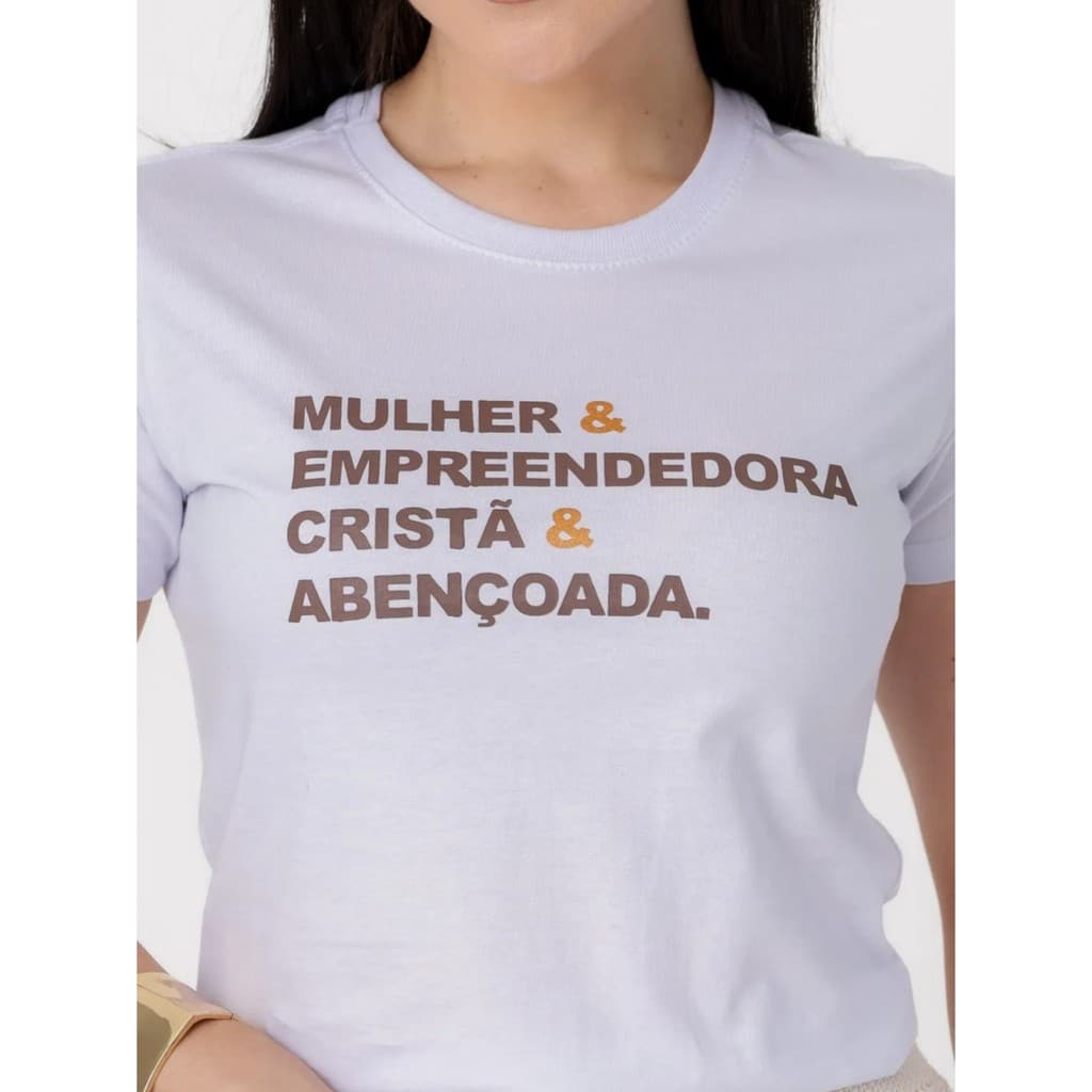 T SHIRT MULHER EMPREENDEDORA CRISTA ABENCOADA