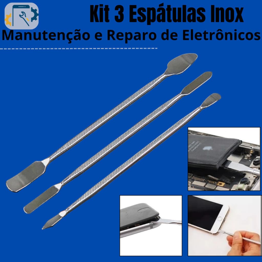 Kit 3 Espátulas de Aço Precisão Reparo Conserto Telas Placas Espátula Manutenção Celular Tablet