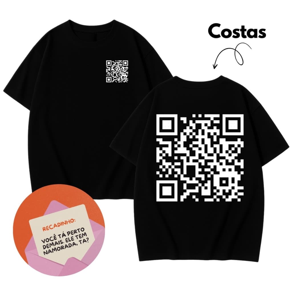 Camiseta Unissex Qr Code Ele tem Namorada | Tshirt 100% Algodão Estampada com QR code Divertido Frente e Costas