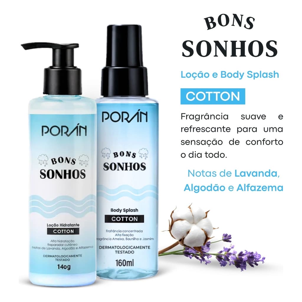 Kit Hidratante Pós Banho Bons Sonhos COTTON Poran (Loção Corporal e Body Splash) Lavanda e Algodão