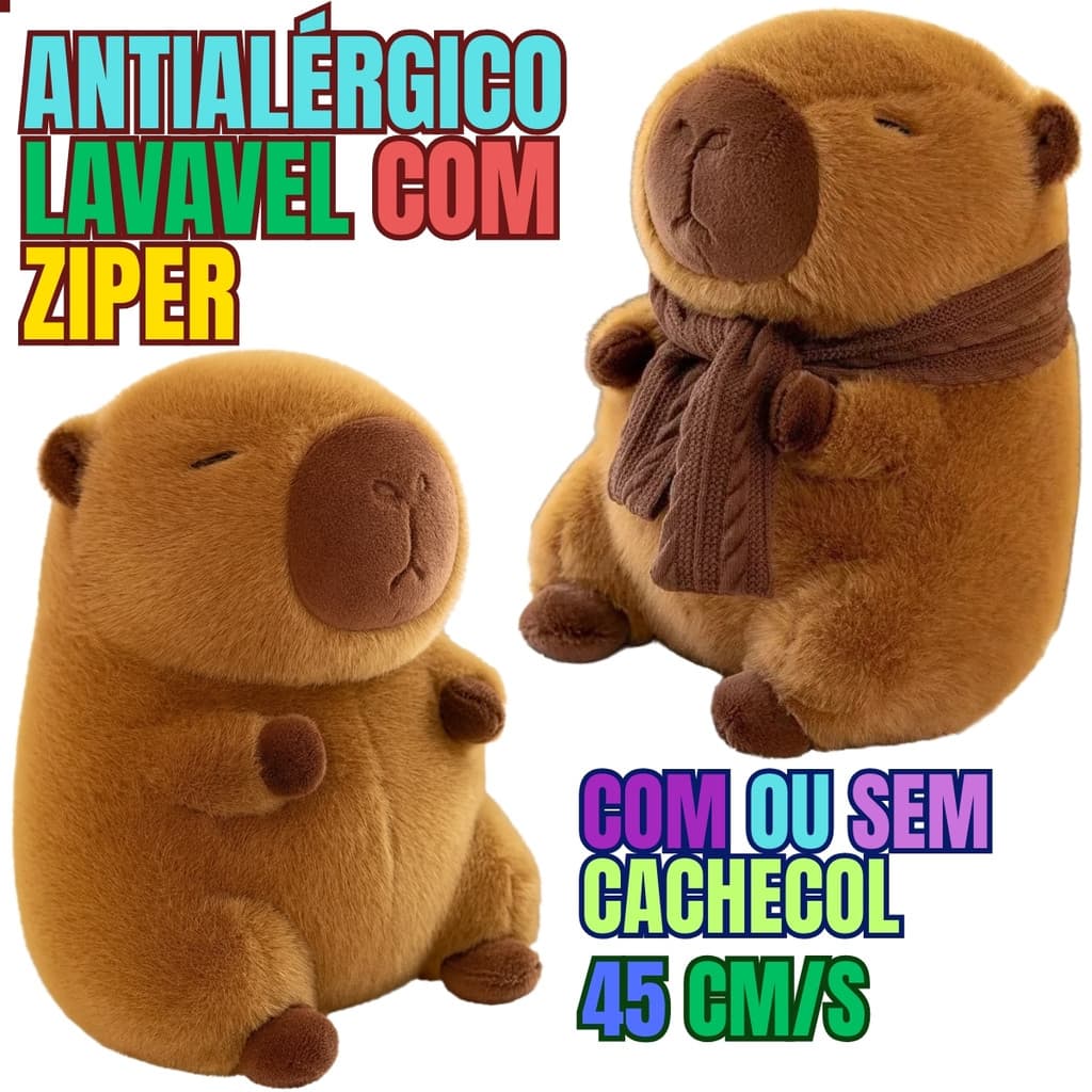 Pelúcia Capivara 45cm Antialérgica Com Zíper Lavável – Com ou Sem Cachecol