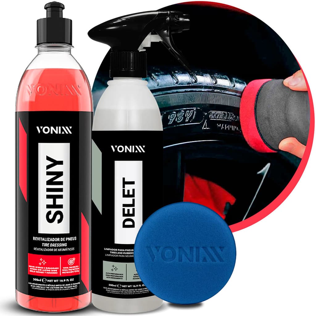 KIT Delet Vonixx Limpador De Pneus Borrachas Plástico e Lanternas + Pretinho Revitalizador de Pneus Shiny Vonixx 500ml
