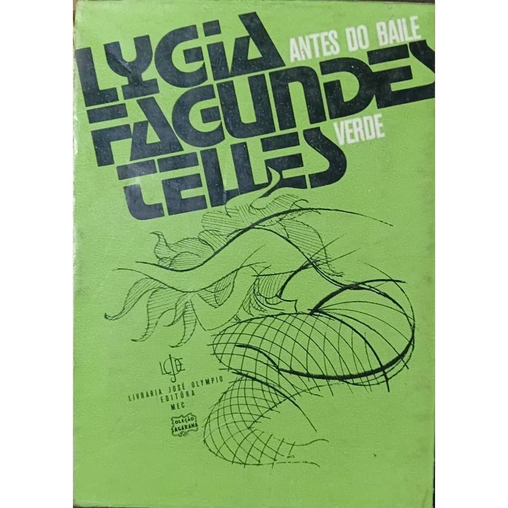 Antes do Baile Verde - Lygia Fagundes Telles 2ª Ed. de Lygia Fagundes Telles 7996436