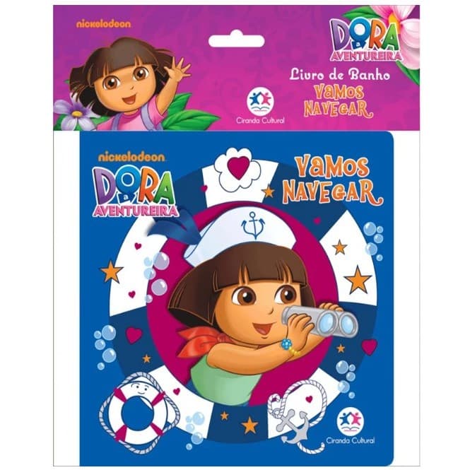 DORA A AVENTUREIRA: VAMOS NAVEGAR - LIVRO DE BANHO