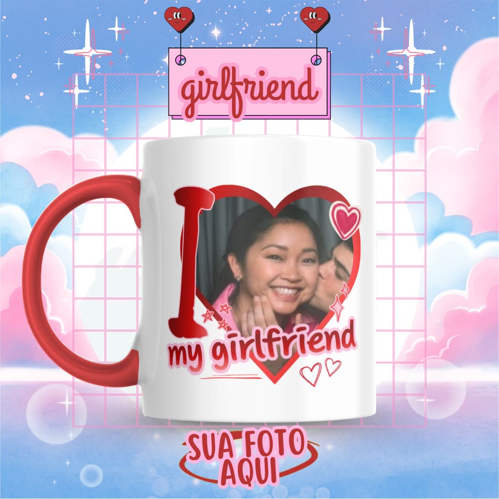 Caneca Xicara Porcelana 325ml I Love My Girlfriend Namoradas Personalizada Presente Decoração Casa