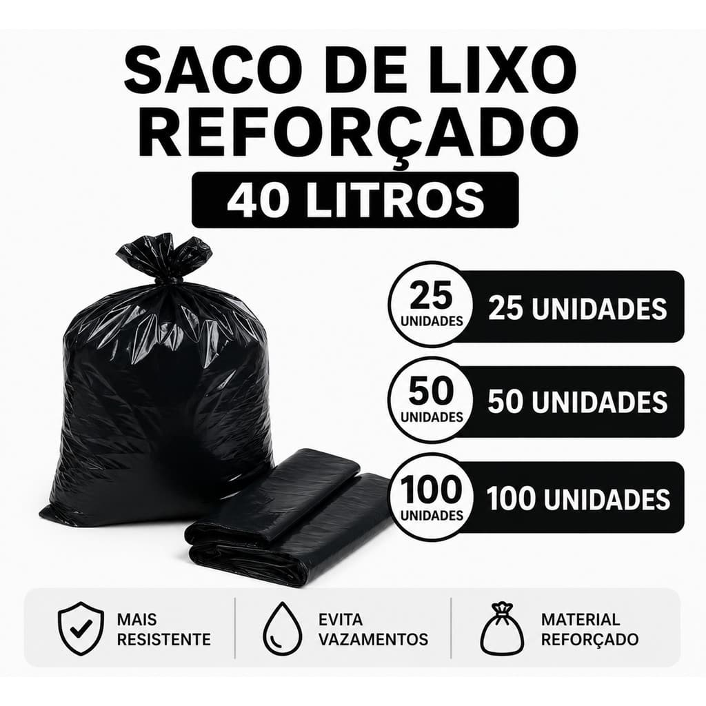 SACO DE LIXO PRETO REFORÇADO 40L – COM 25 50 E 100 UNIDADES RESISTENTE - ENVIO RÁPIDO