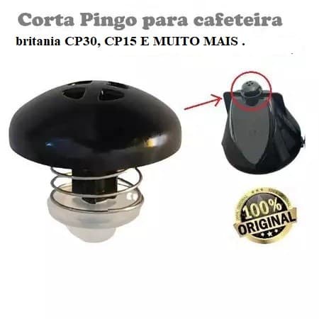 Corta Pingo para Cafeteira Electrolux/Britania CP30, CP15, DOLCE AROME 18,UNIVERSAL CABE EM VARIAS CAFETEIRAS(ORIGINAL )