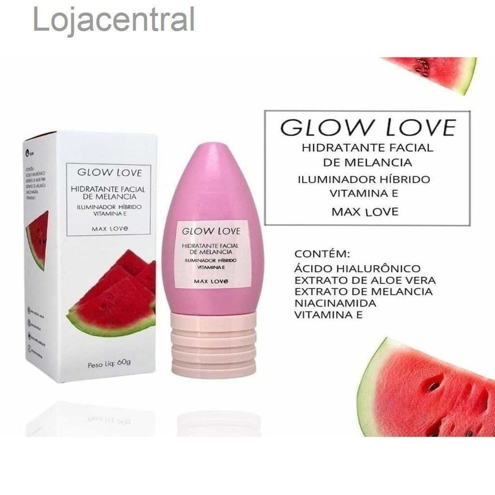 Hidratante Facial Glow Love Melancia Max Love 1