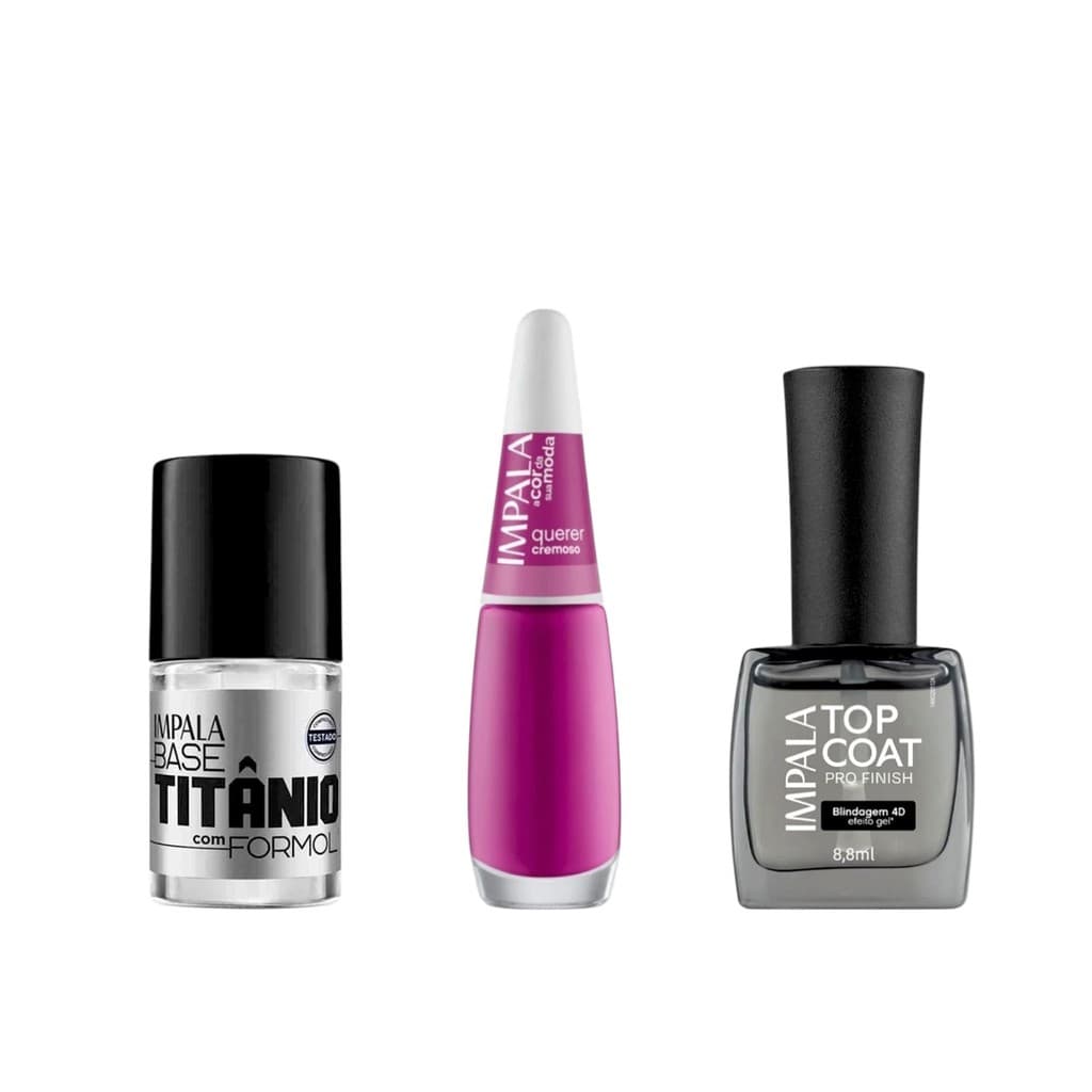 Kit  Base Titânio + Esmalte Querer +Top Coat Blindagem Efeito Gel Impala