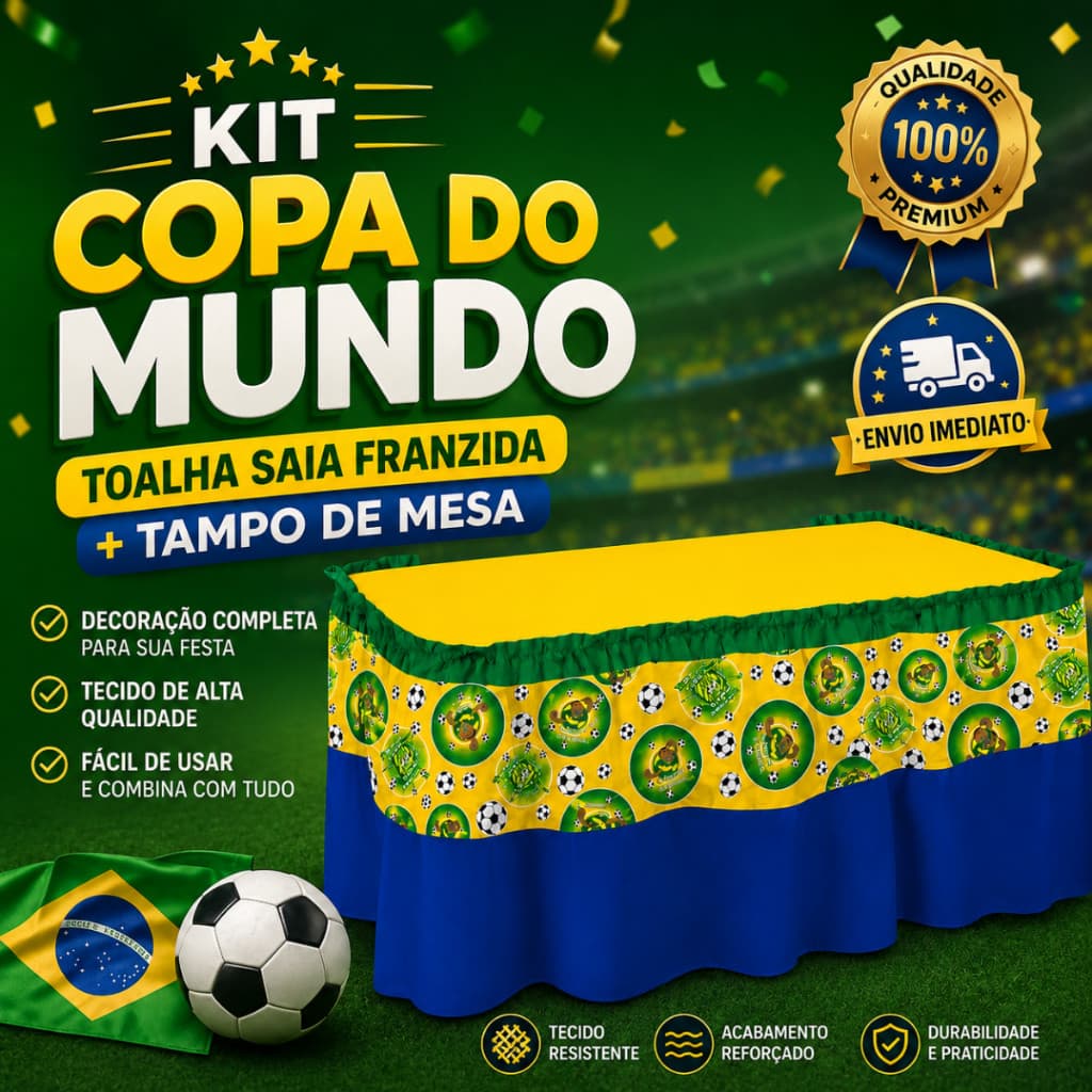 Kit Decoração Festa Copa do Mundo Toalha Saia Franzida + Tampo de Mesa TNT Alta Qualidade Cores Vivas