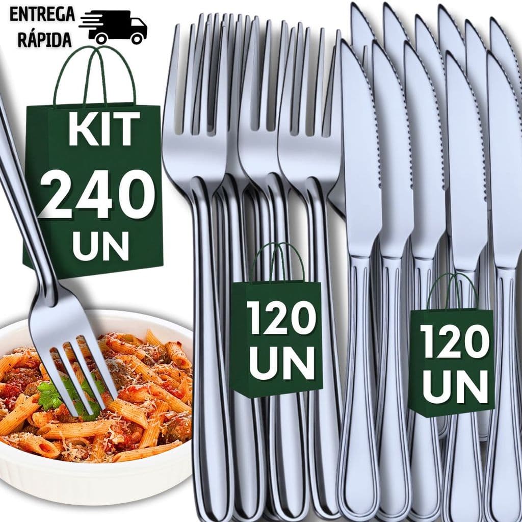 Kit 240 Talheres Inox 120 Faca 120 Garfo  Cozinha Restaurante Buffet Casa Resistência Qualidade Utilidades