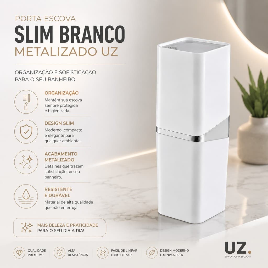 Porta Escova Slim Branco Metalizado Uz
