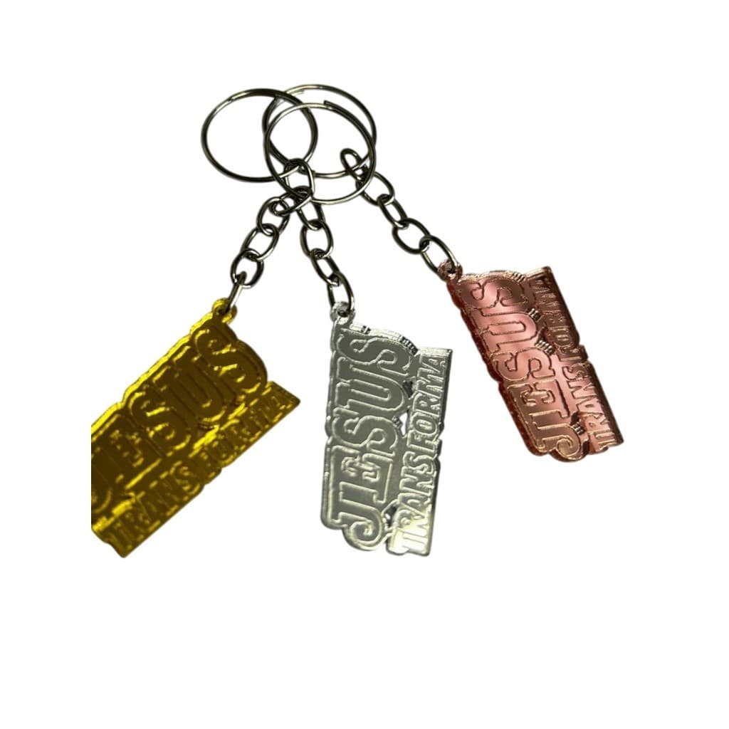 Chaveiros tema: Jesus Transforma acrílico espelhado 4cm - S2ACRI185 (obs. Não personalizamos)