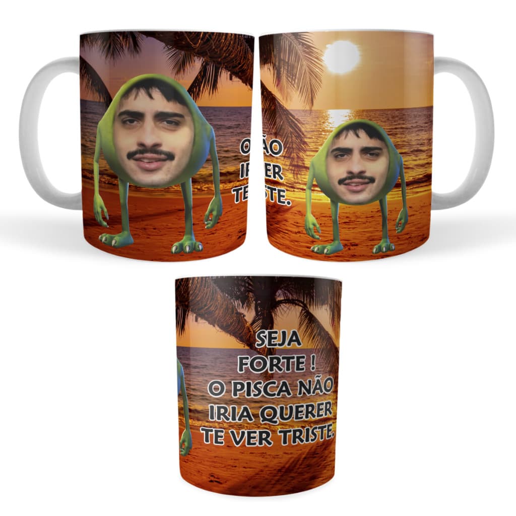Caneca O Pisca Orochinho Seja Forte Orochi Pisca Não Iria Querer Te Ver Triste Meme