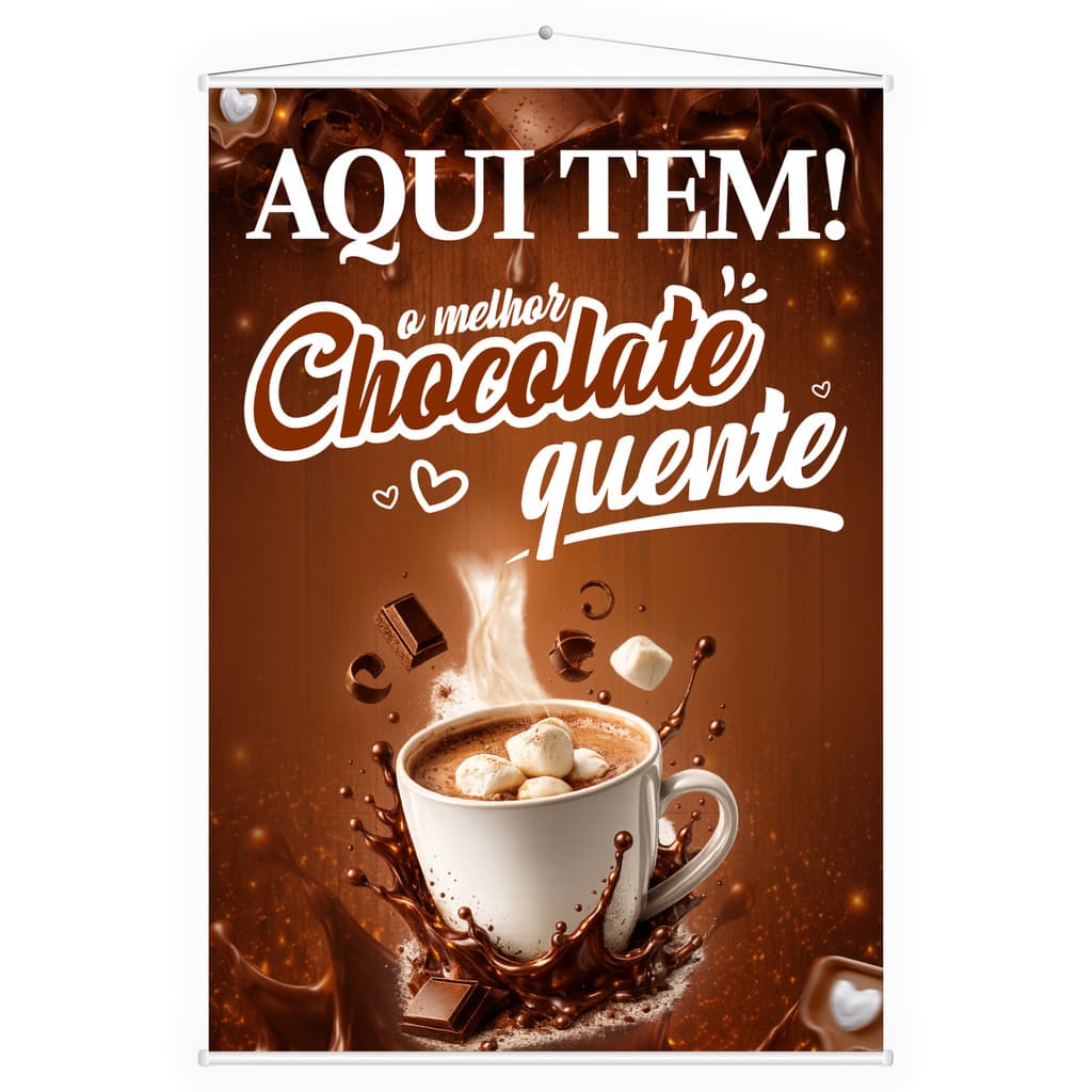 Banner Lona Aqui Tem Chocolate Quente Cafeteria 60x40