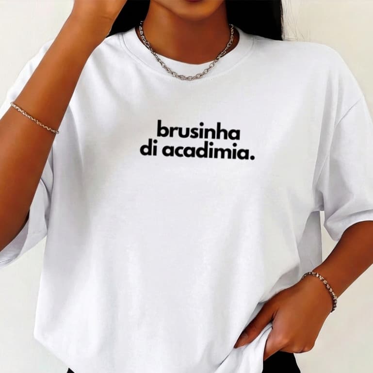 Camiseta blusa tshirt tecido algodao brusinha de academia treino descontraido