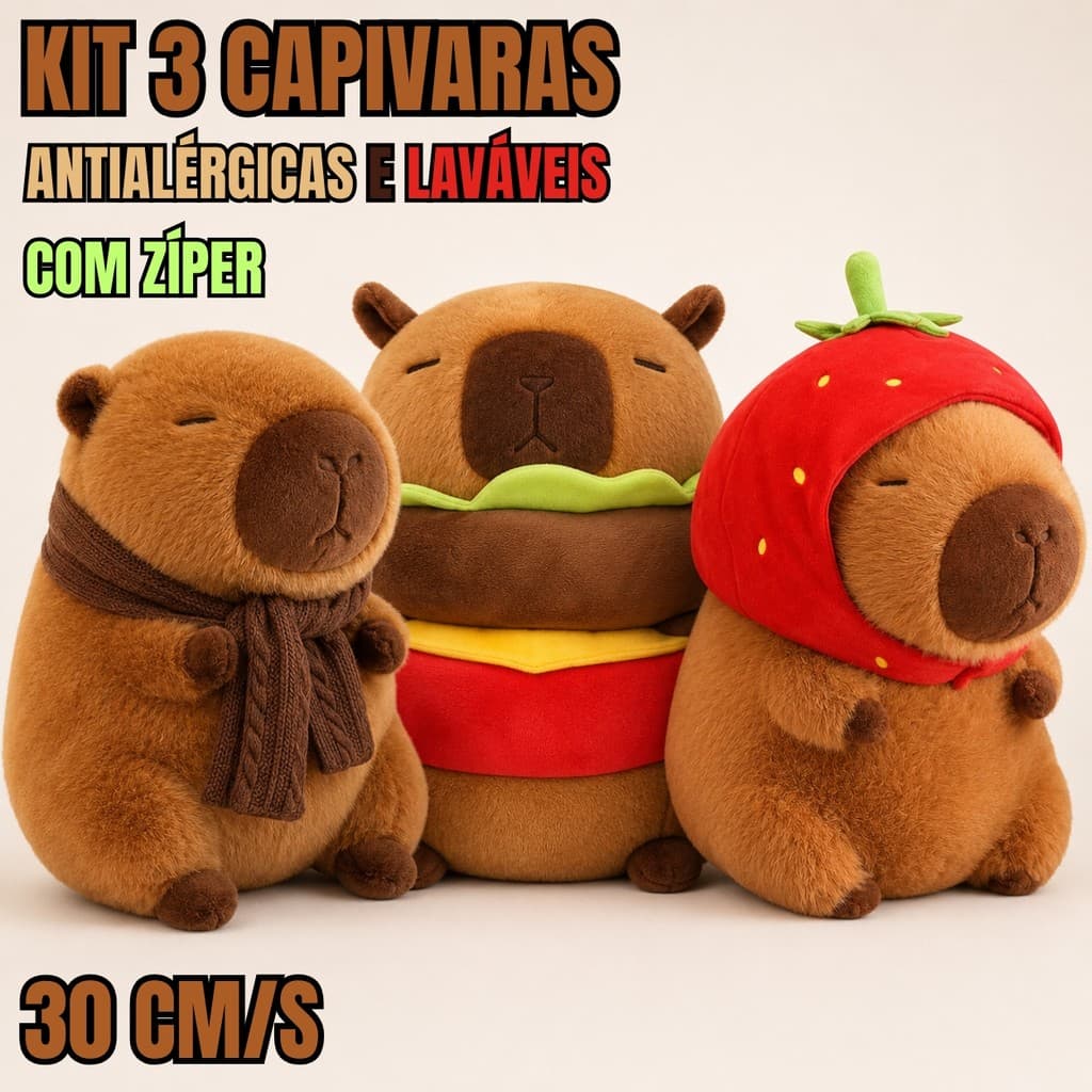 Kit 3 Capivaras 30cm Antialérgicas Laváveis com Zíper