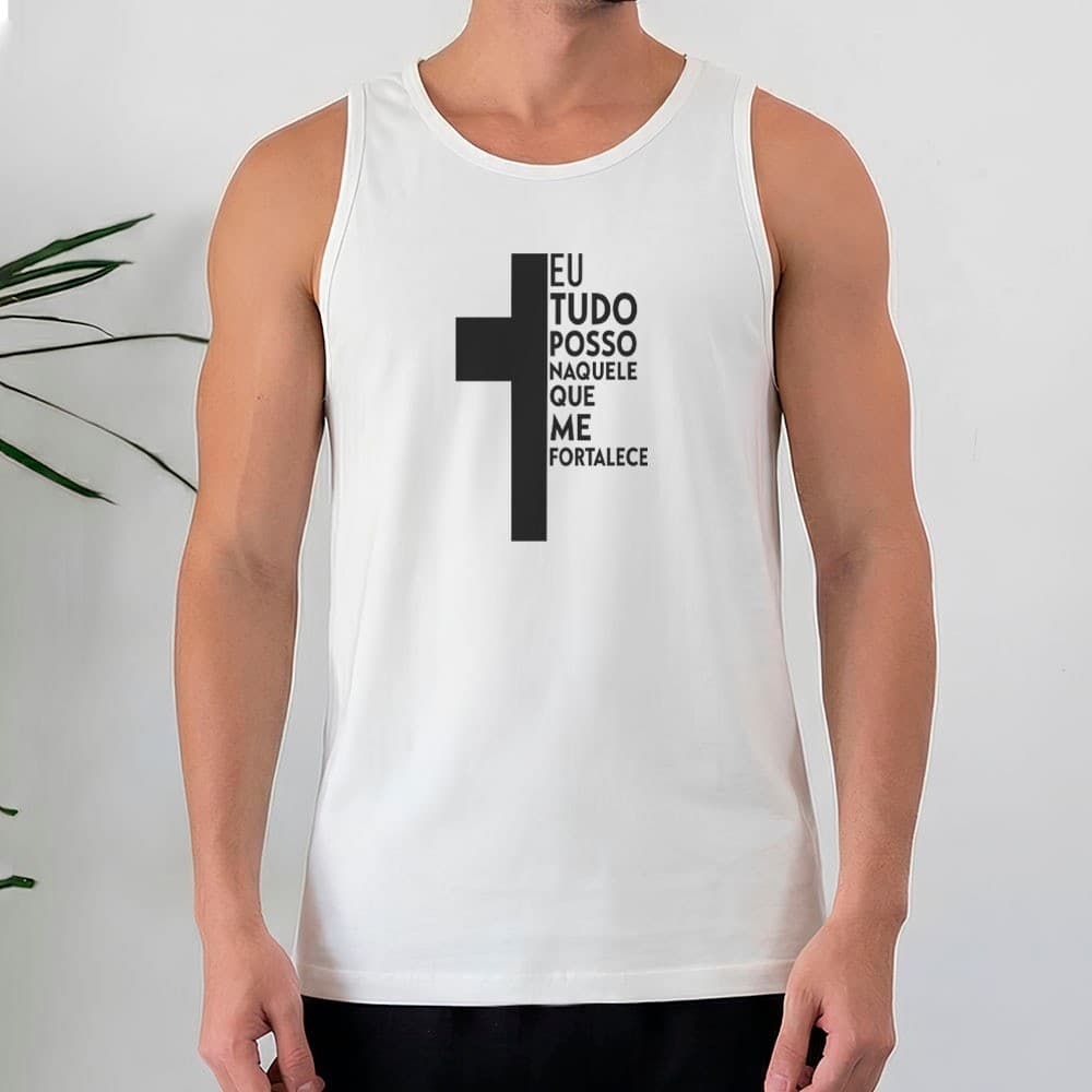 Regata Masculina 100% Algodão Eu Tudo Posso Naquele Que Me Fortalece Fé Cristã Casual Dia a Dia