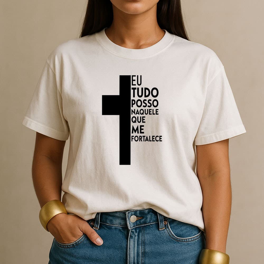 Camiseta 100% Algodão Eu Tudo Posso Naquele Que Me Fortalece Camisa Feminina Cristã Casual Fashion