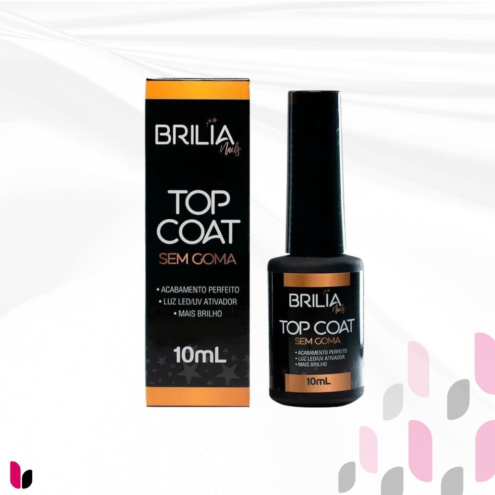 Top Coat Brilia Nails TOP SEM GOMA