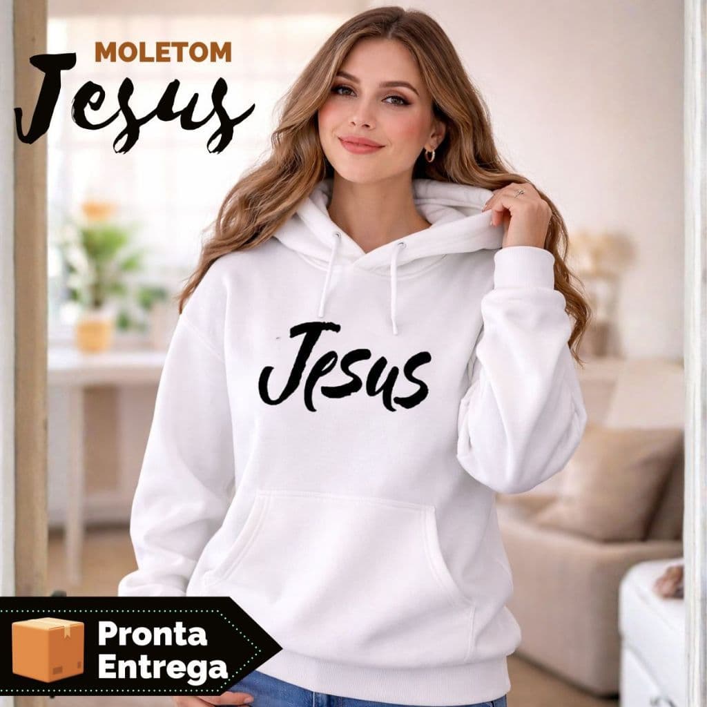 Moletom Feminino Jesus Moda De Inverno Lançamento Interna Pelucia 50% Algodao 50% Poliester