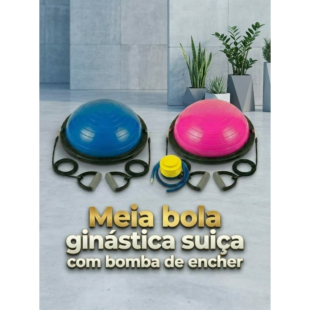 Meia Bola Bosu Ginástica Equilibrio Fitness Funcional 58cm Com Bomba e Alça Sistema Anti-Estouro