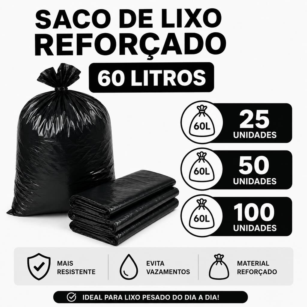 SACO DE LIXO PRETO REFORÇADO 60L – COM 25 50 E 100 UNIDADES RESISTENTE - ENVIO RÁPIDO