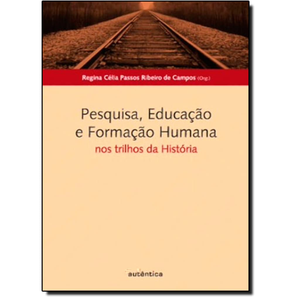 Pesquisa, Educação e Formação Humana -