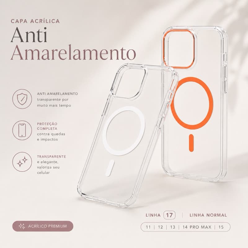 Capa Acrílica Anti Amarelamento MagSafe Linha 17 e 11 12 13 14 15 Pro Max