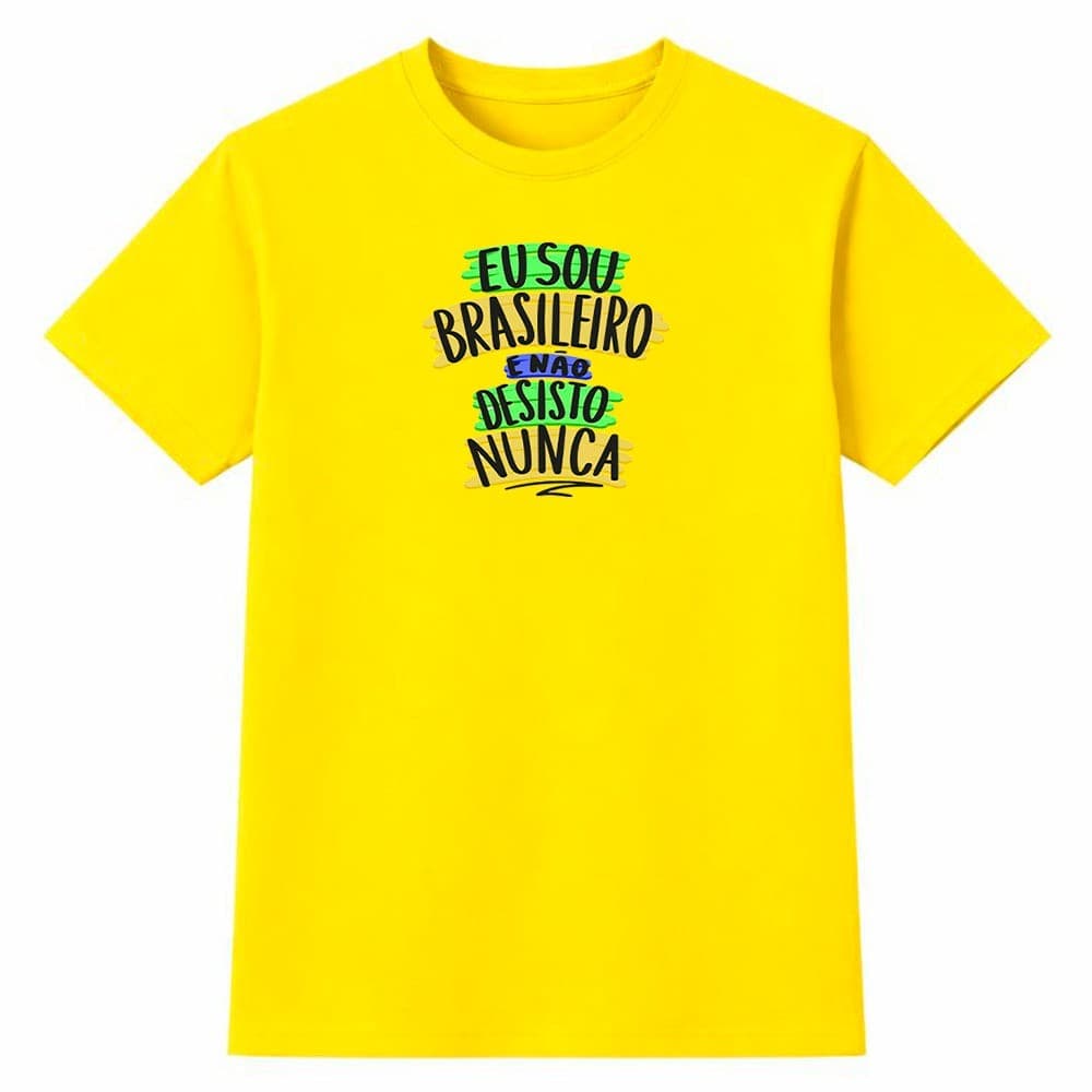 Camiseta Masculina 100% Algodão Camisa Eu Sou Brasileiro Não Desisto Nunca Copa do Mundo Futebol Brasil Casual