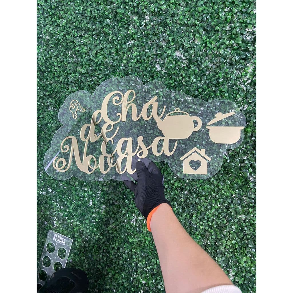 Placa Acrílico 2mm Transparente Chá de Casa Nova Letras Douradas Bule Chave Panela Casinha 40cm Decoração Festa