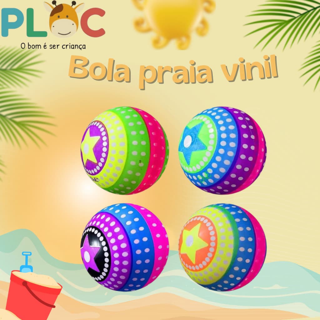 Bola Praia de Vinil -  Ploc Brinquedos / ENVIO SORTIDO