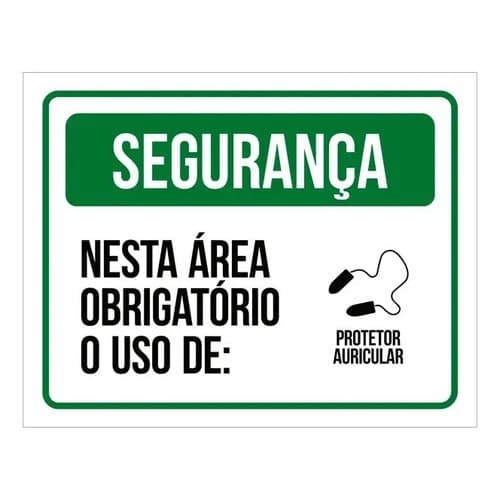 Placa De Segurança - Uso Obrigatório De Protetor Auricular