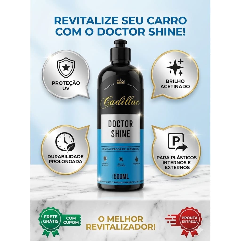 Doctorshine Cadillac 500ml Revitalizador de Plásticos e Borrachas