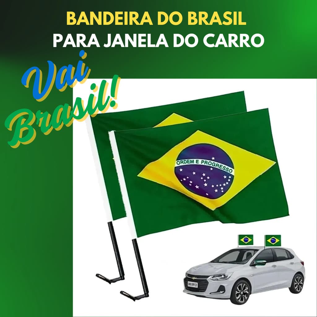 2 X BANDEIRA DO BRASIL TECIDO JANELA CARRO 30X45 ELEIÇÕES 2026