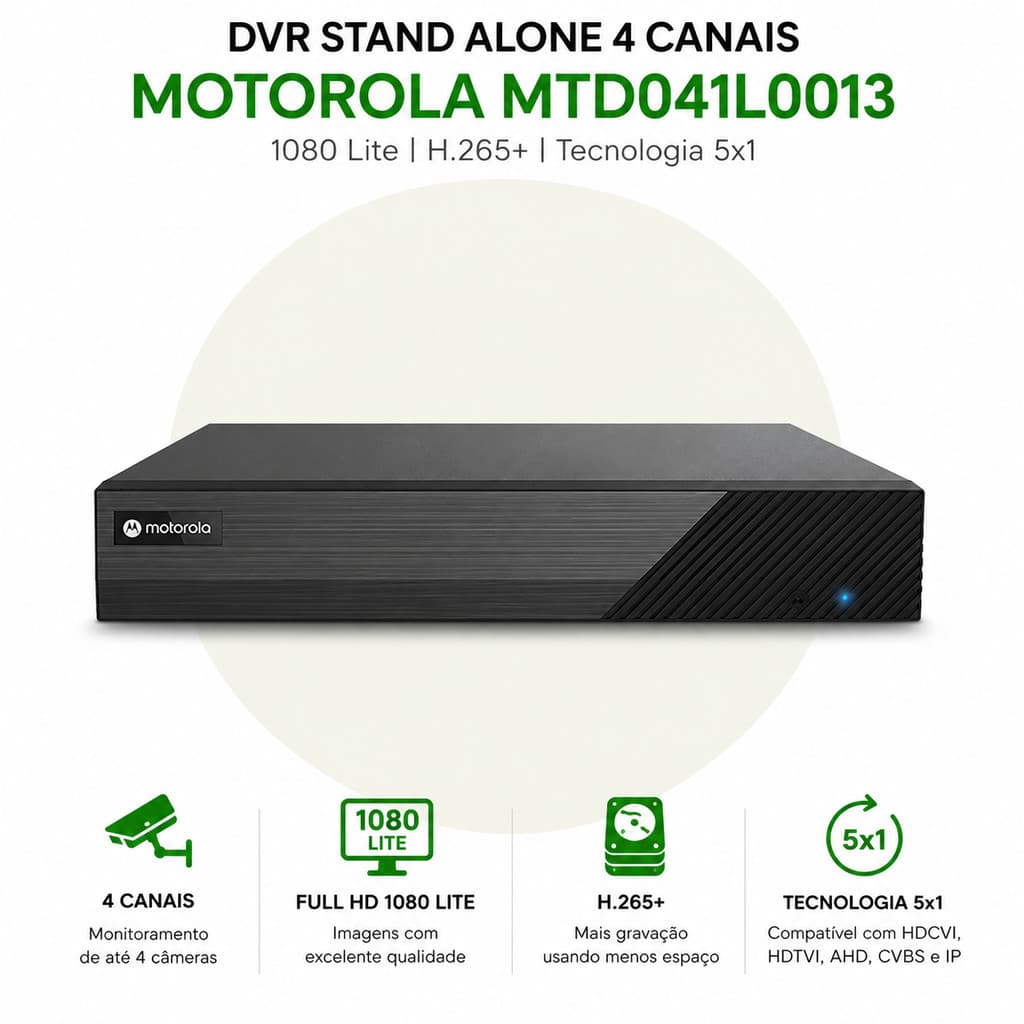 DVR Motorola 4 Canais Compatível com Câmeras Intelbras e Outras Marcas AHD CVBS HDCVI HDTVI IP Acesso Remoto MTD041L0015
