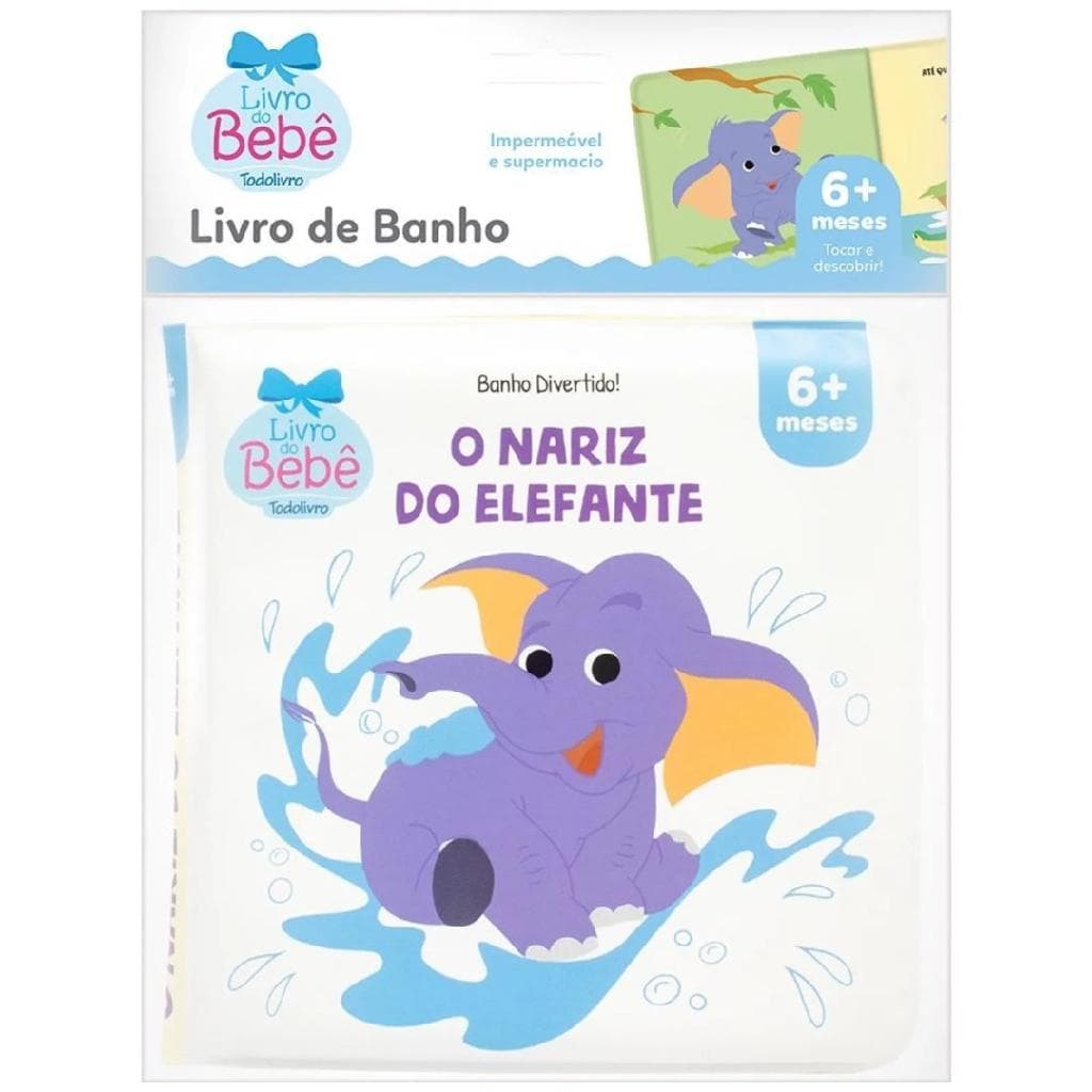 Livro Bebê Banho Divertido: O Nariz Do Elefante TodoLivro