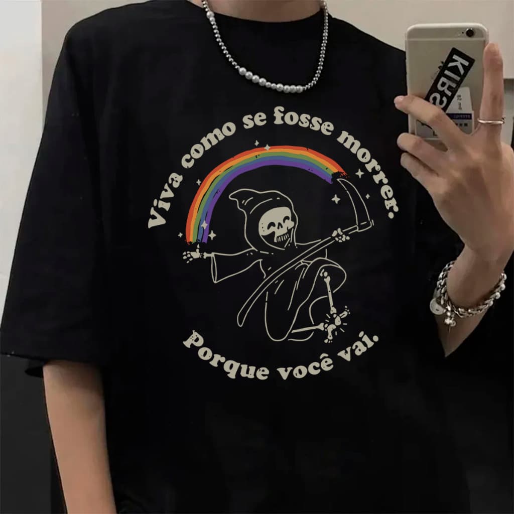 Camiseta Basica Algodao Viva Como Se Fosse Morrer Porque Voce Vai Meme Unissex