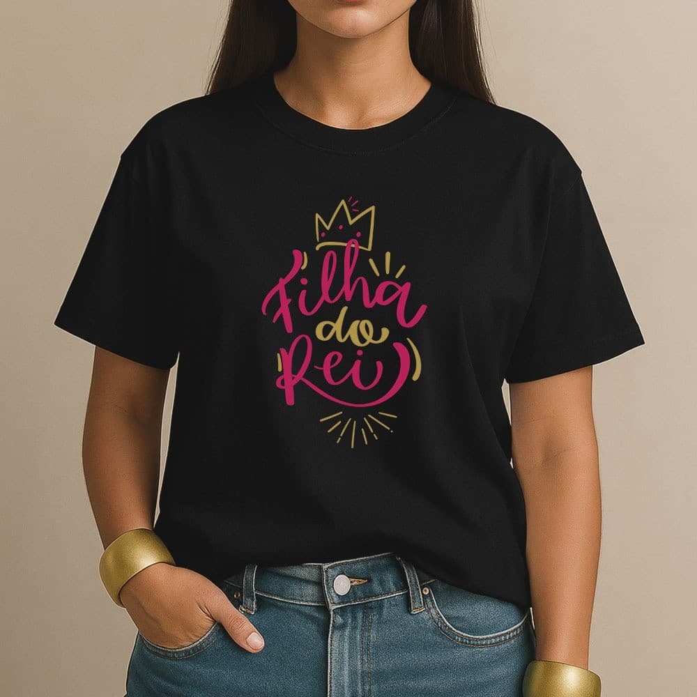 Camiseta 100% Algodão Filha do Rei Camisa Feminina Fashion Cristã Casual Confortável Dia a Dia