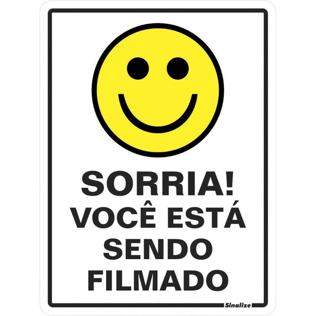 Placa - Sorria Voce Esta Sendo Filmado