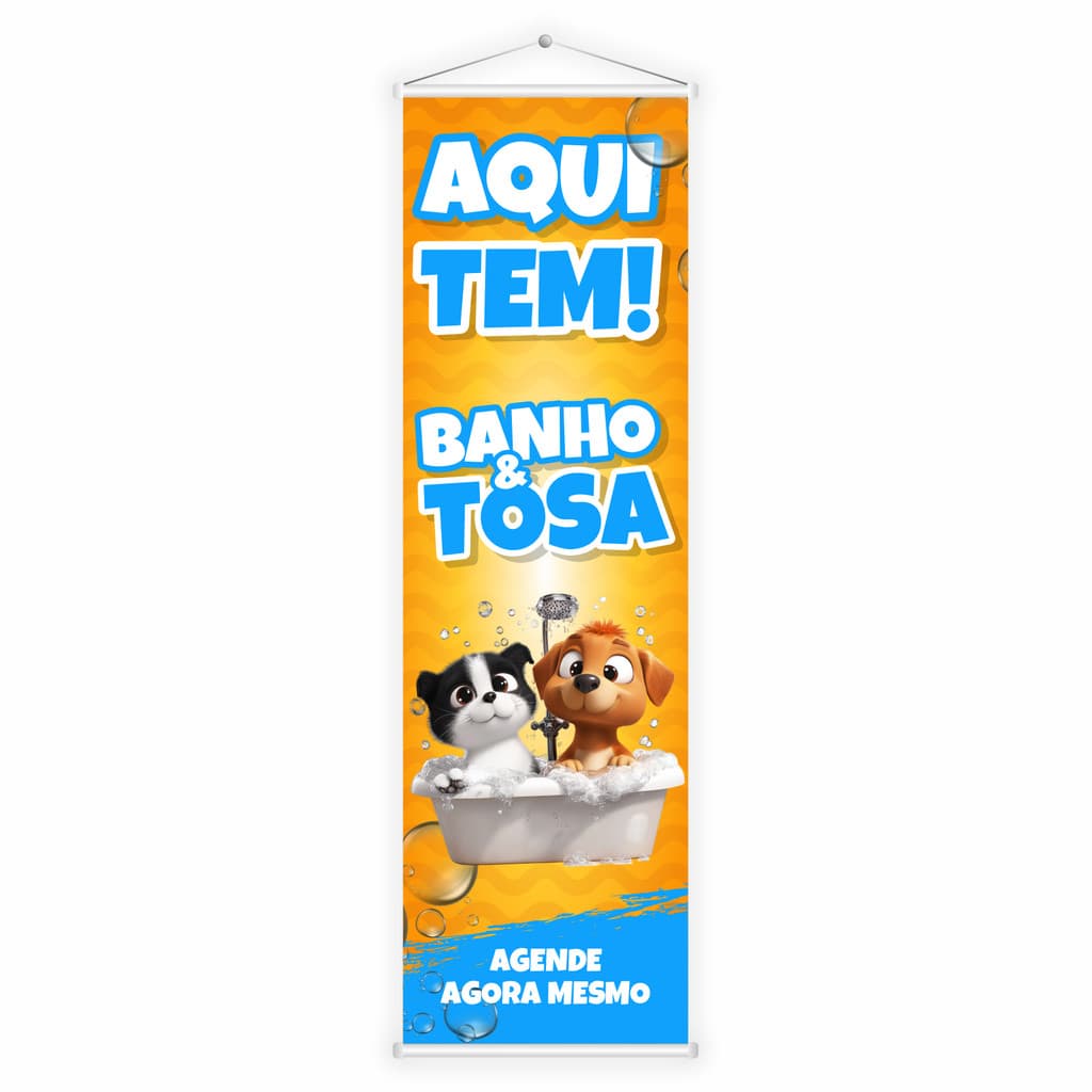 Banner Faixa Lona Aqui Tem Banho e Tosa Pet Shop 100x70