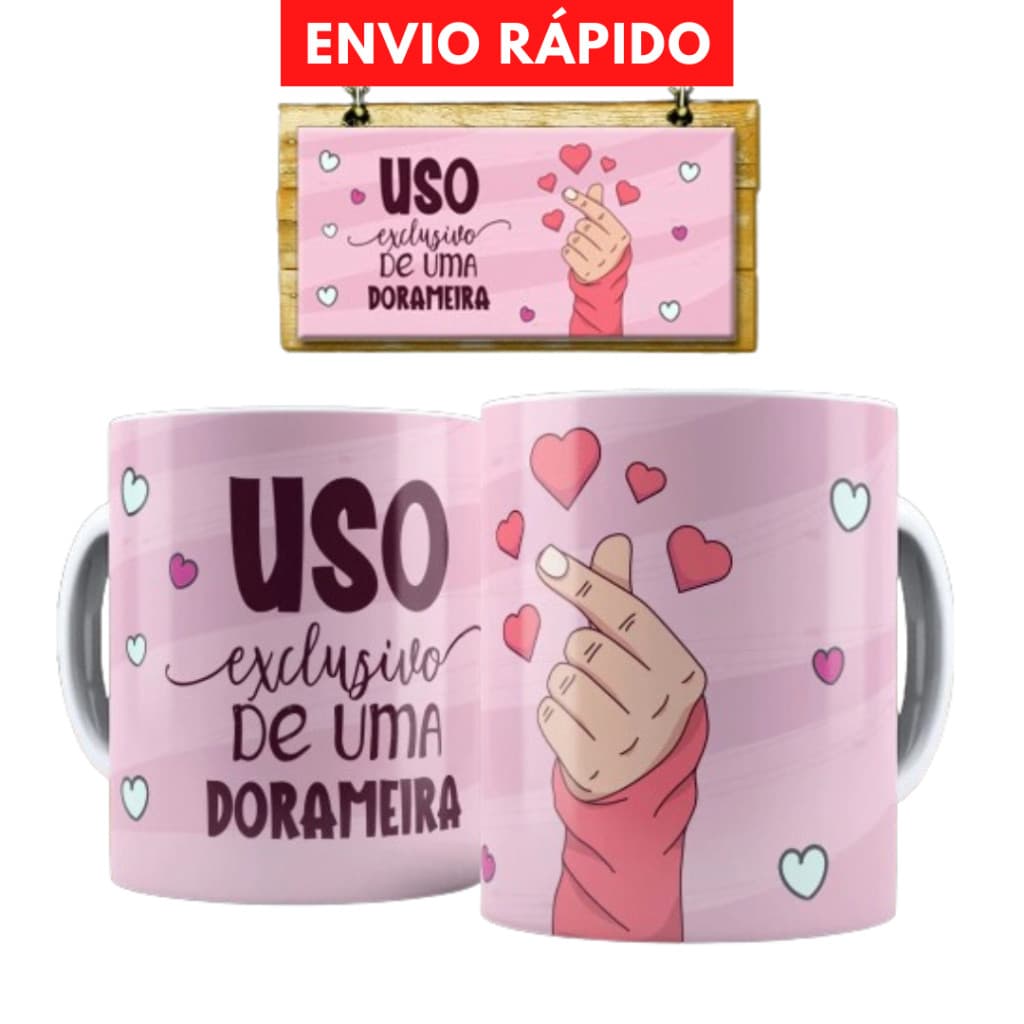 Caneca porcelana Dorama - uso exclusivo de uma dorameira
