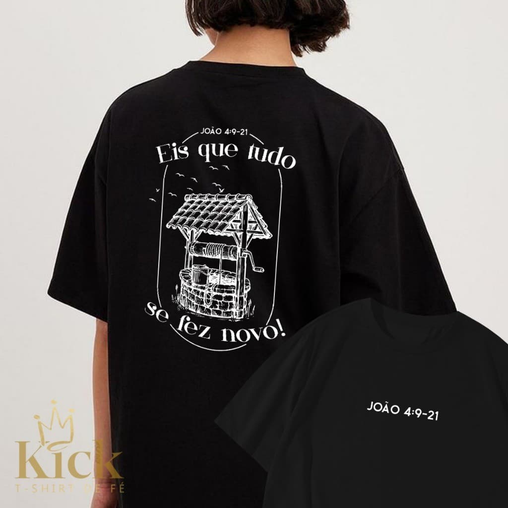 Camiseta cristã T-Shirt  Eis que Tudo Se Fez Novo João 4:9-21