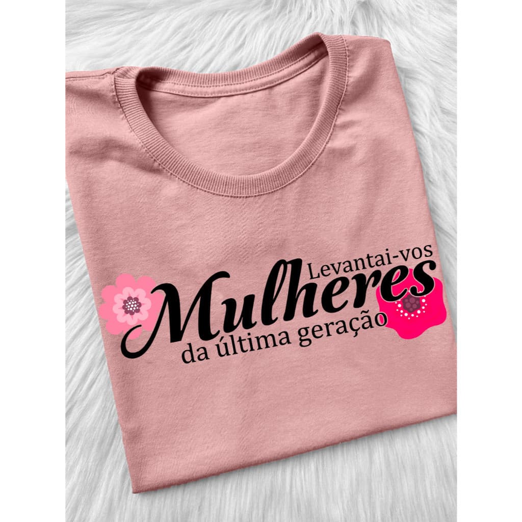 Blusa Camisa Algodão Premium Cristã Evangélica Mulheres Levantai-vos Camiseta Moda Cristã
