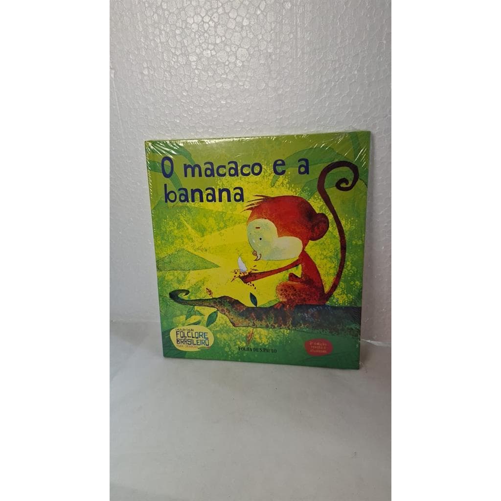 O Macaco e a Banana - Coleção folha Folclore Brasileiro para Crianças - vol. 16 autor Folha de S. Paulo