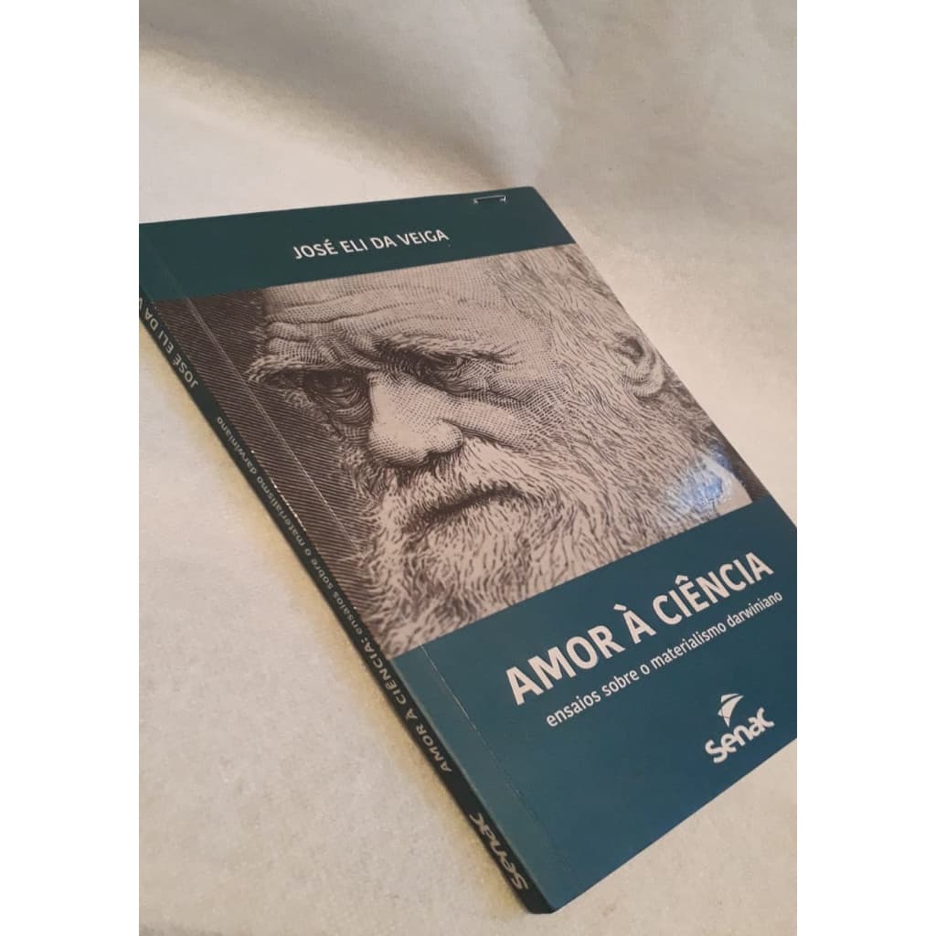 amor a ciencia autor josé eli da veiga