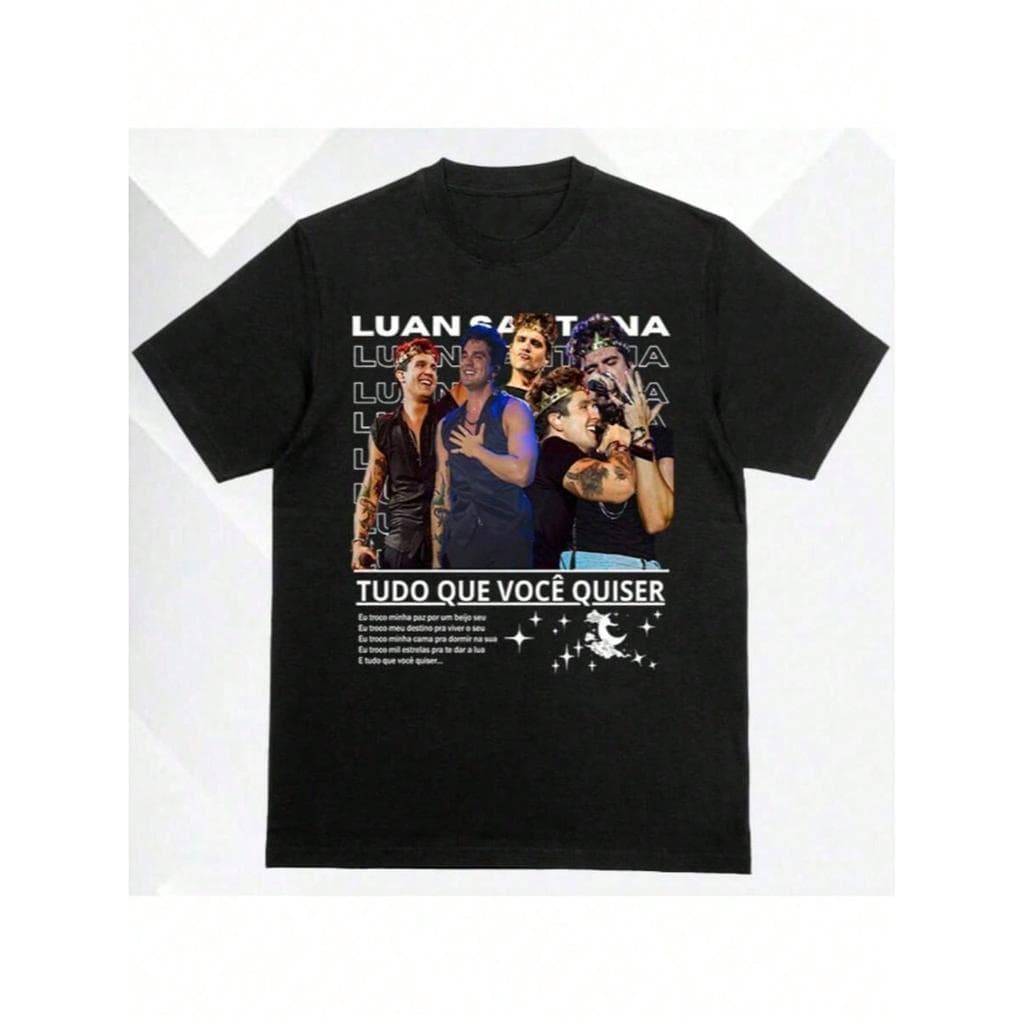 Camiseta T-shirt Algodão Unisse Luan  Tudo Que Você Quiser Luanetes Fã Clube