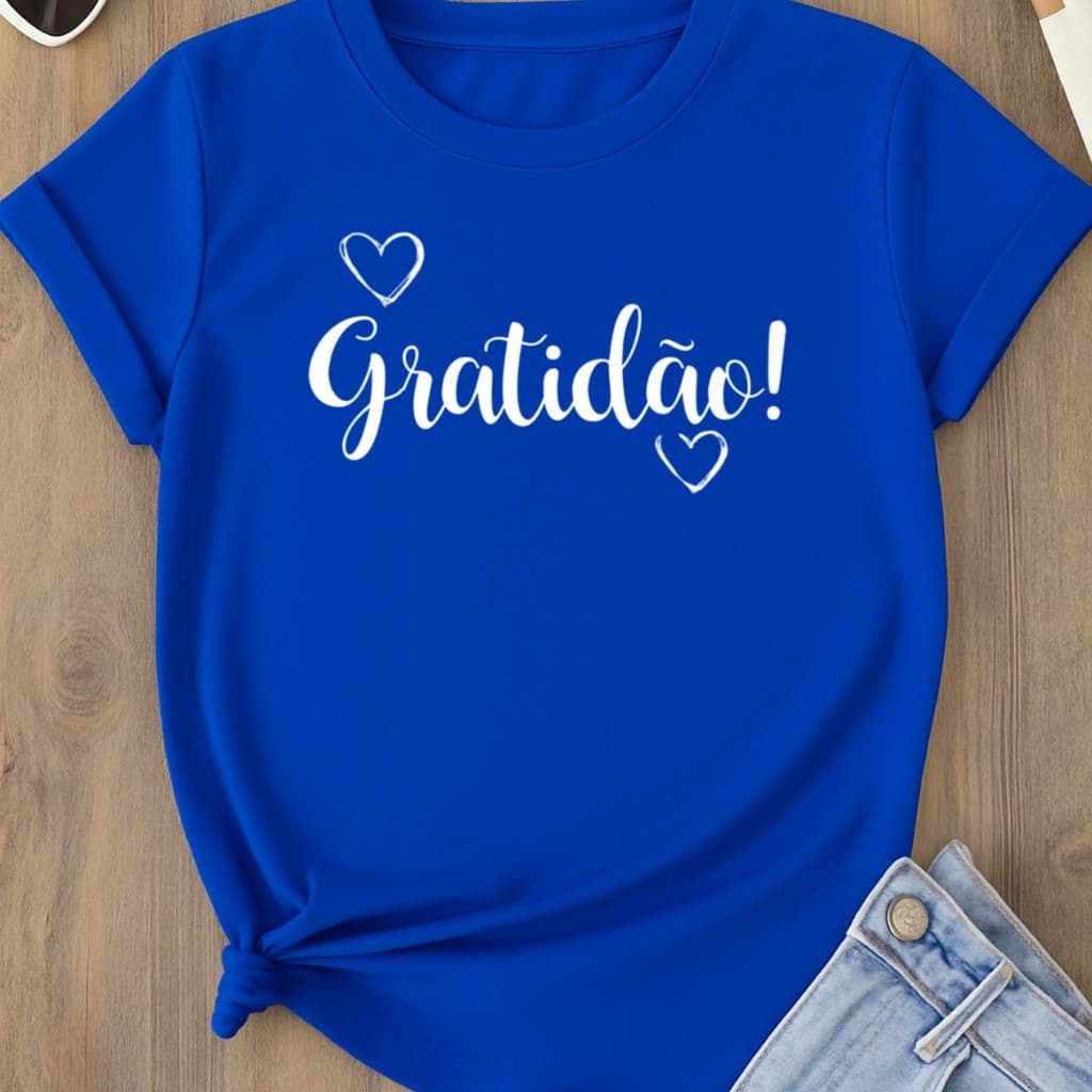 Camiseta Feminina Camisa Gratidão Tshirt Fio 30.1 100% Algodão Premium Várias Cores