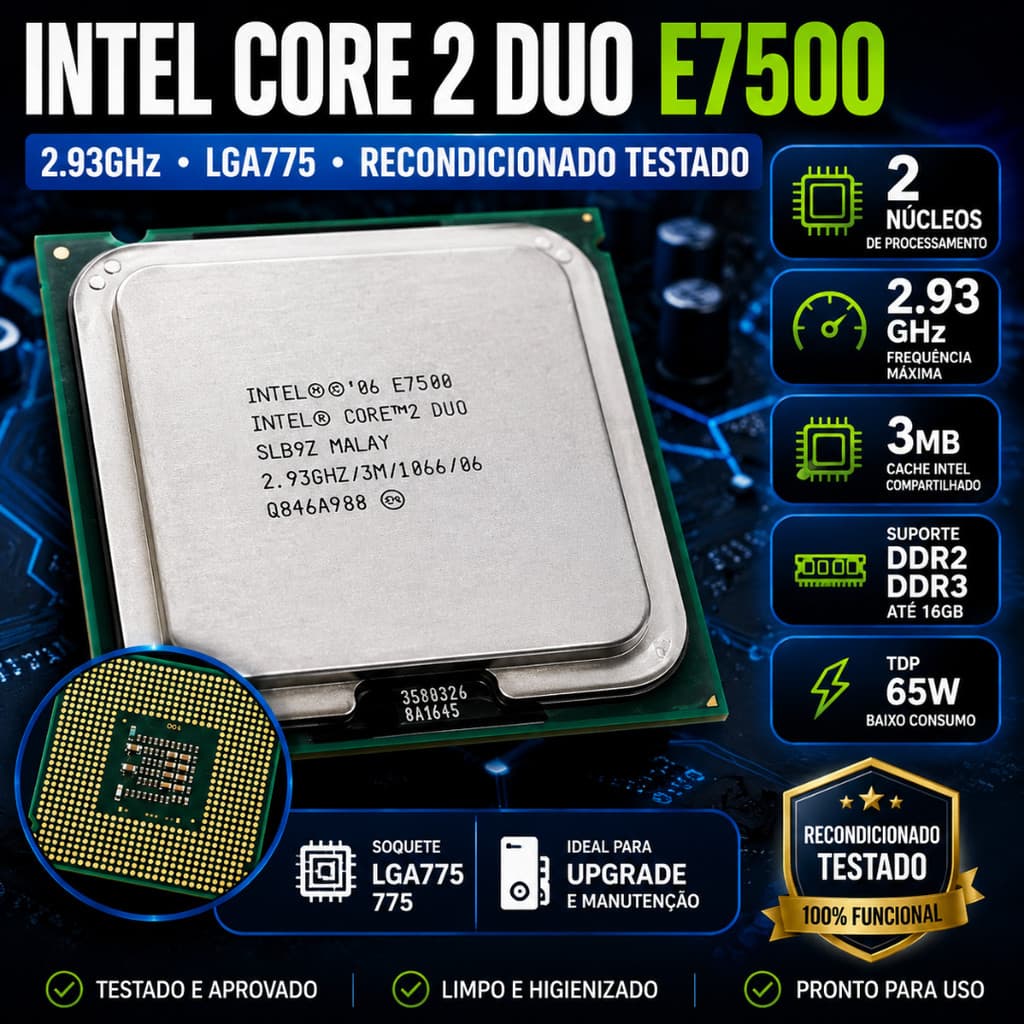 Processador Intel Core 2 Duo E7500 2.93ghz 1066mhz Lga 775