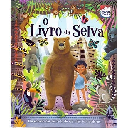 O LIVRO DA SELVA autor HAPPY BOOKS